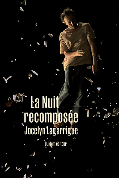 La Nuit Recomposée Quidam éditeur 